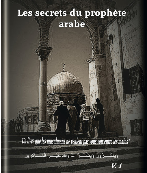 Les secrets du prophète arabe